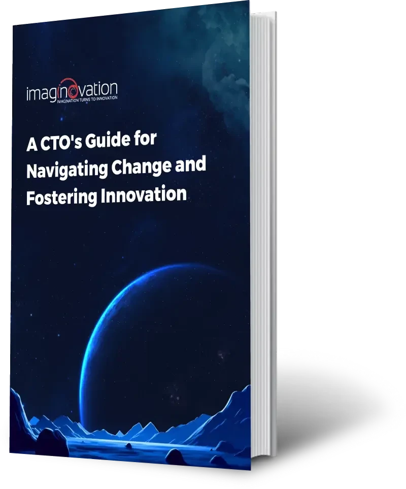 CTO's Guide for Navigating Change and Fostering Innovation