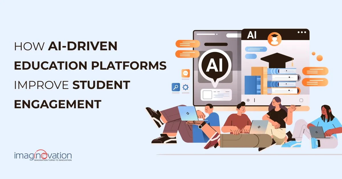 How AI-Driven Education Platforms Improve Student Engagement & Retention