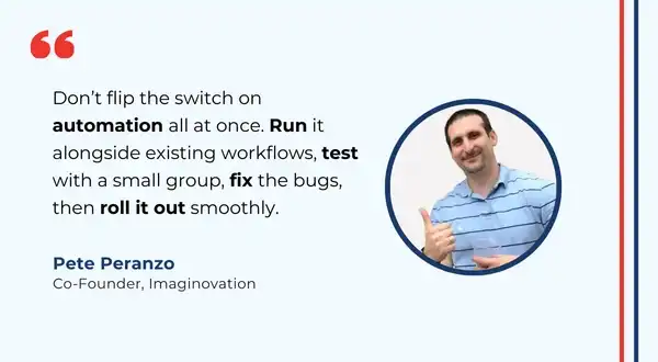 Pete's quote on automation