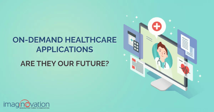 On-demand Healthcare apps