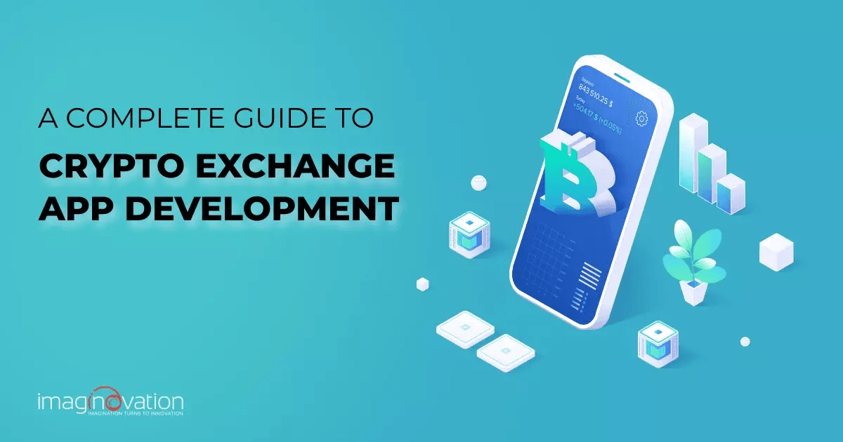 Crypto Exchange App Development: Complete Guide