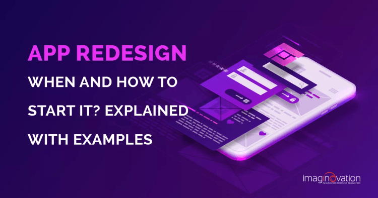 App Redesign Explained with Examples