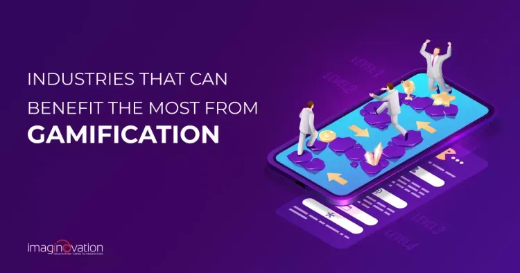 sectors that can benefit from gamification