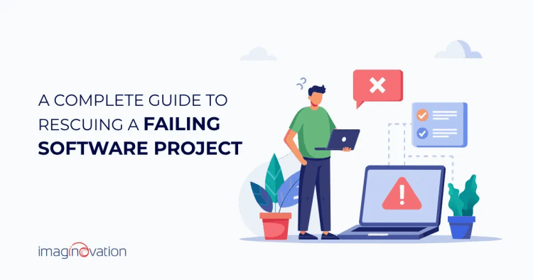 Rescuing a Failing Software Project
