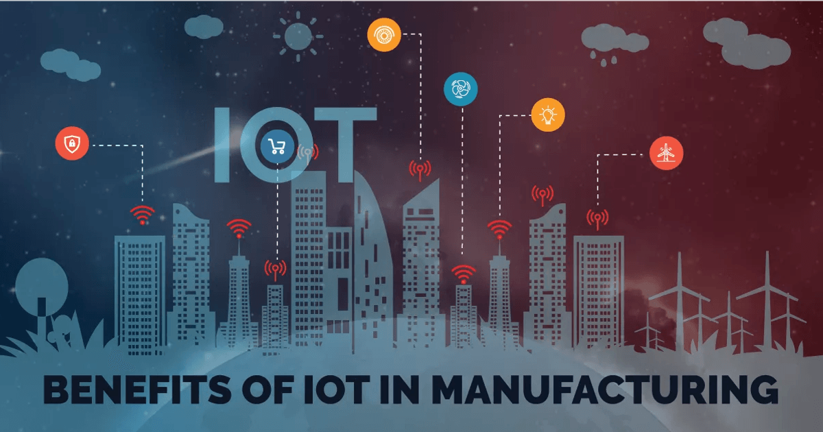 Infographic: Benefits of IoT in Manufacturing Business - Imaginovation