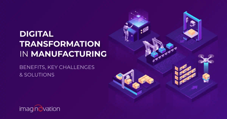 Digital transformation in manufacturing