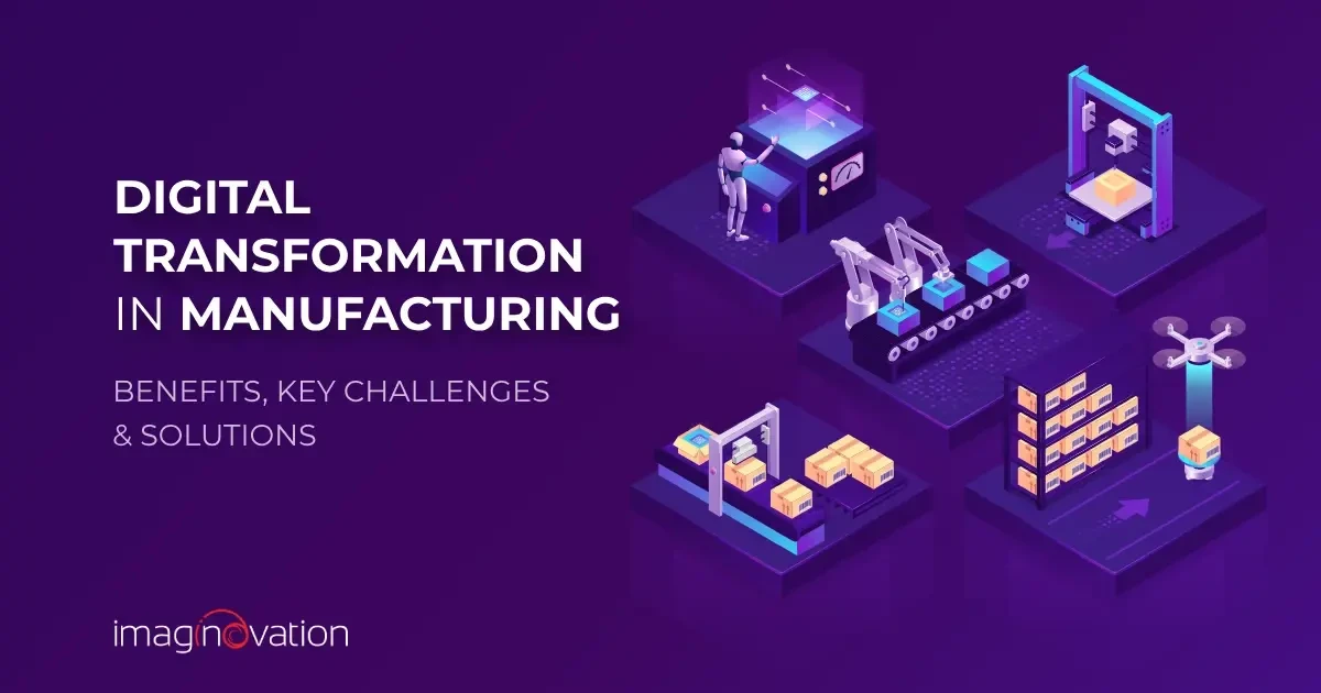 Digital transformation in manufacturing