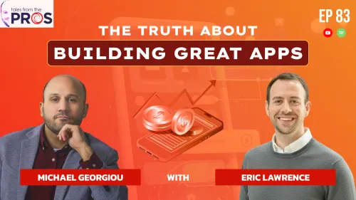 The Truth About Building Great Apps