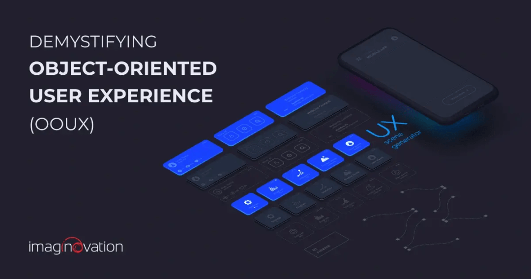 A Comprehensive Guide to Object-Oriented User Experience