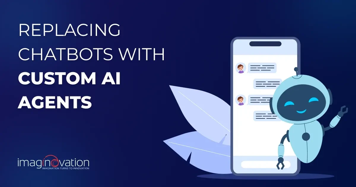 Replacing Chatbot with Custom AI Agents