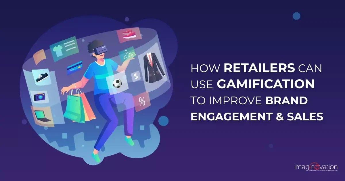 Gamification in Retail Industry