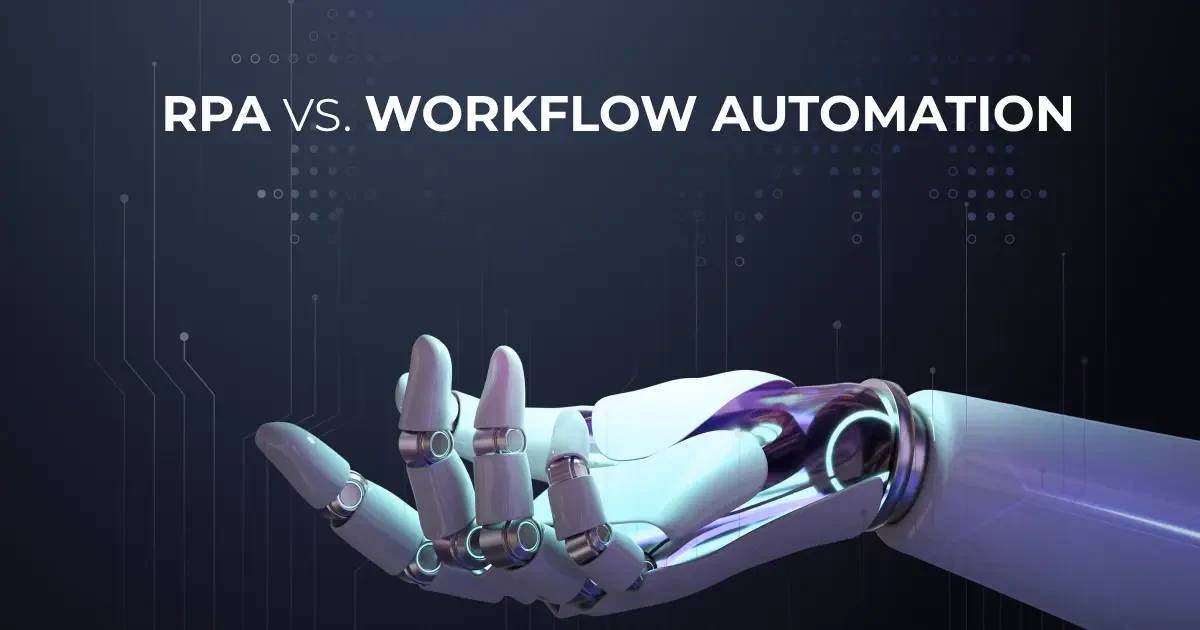 RPA vs Workflow Automation