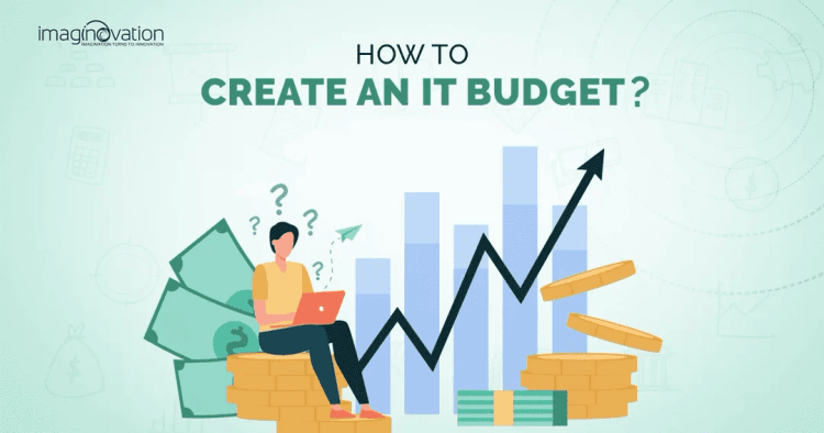 How to Create an IT Budget