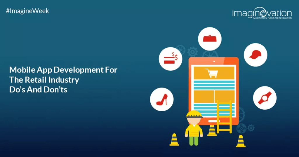 Mobile App Development For The Retail Industry - Imaginovation
