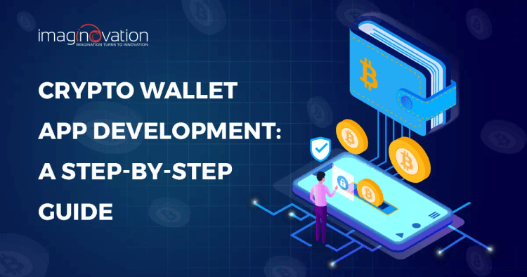 A Step-by-Step Guide to Crypto Wallet App Development