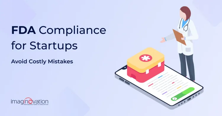 FDA compliance for startups