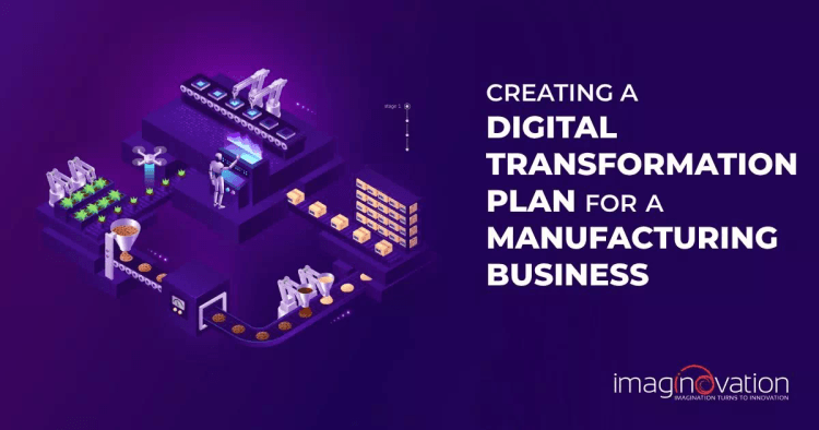 Digital transformation plan for manufacturing