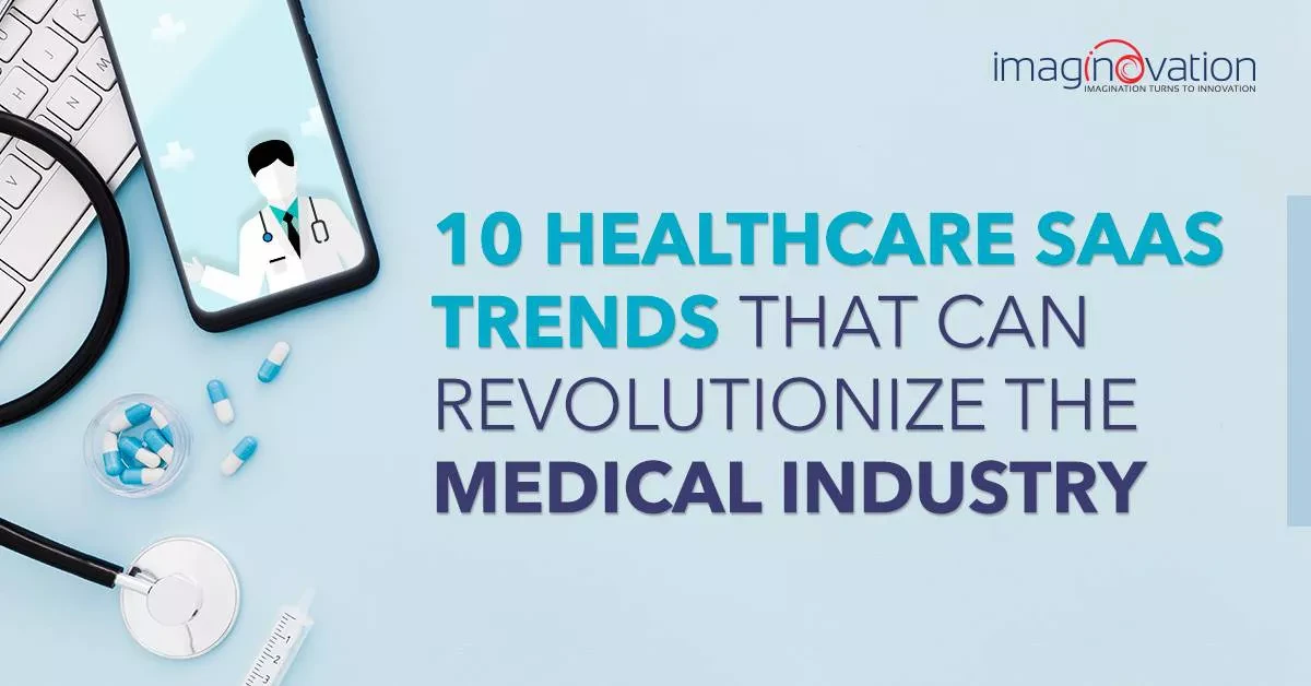 Healthcare SaaS Trends