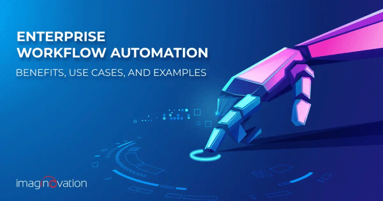 Enterprise Workflow Automation