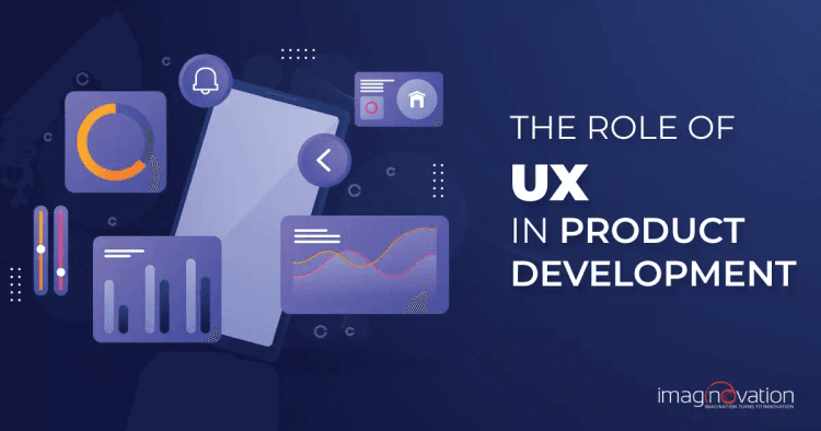 Role of UX in Product Development