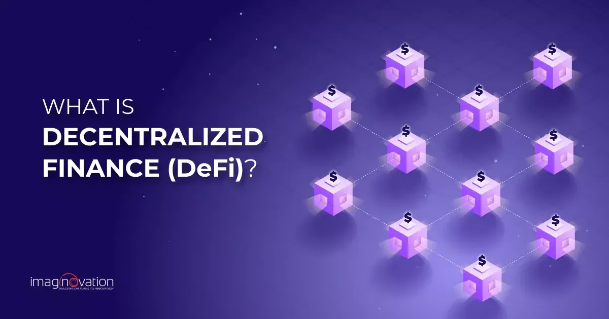 Decentralized Finance (DeFi)