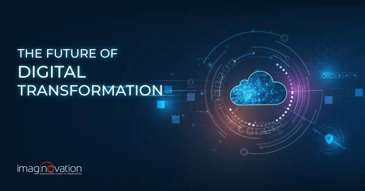Future of Digital Transformaton