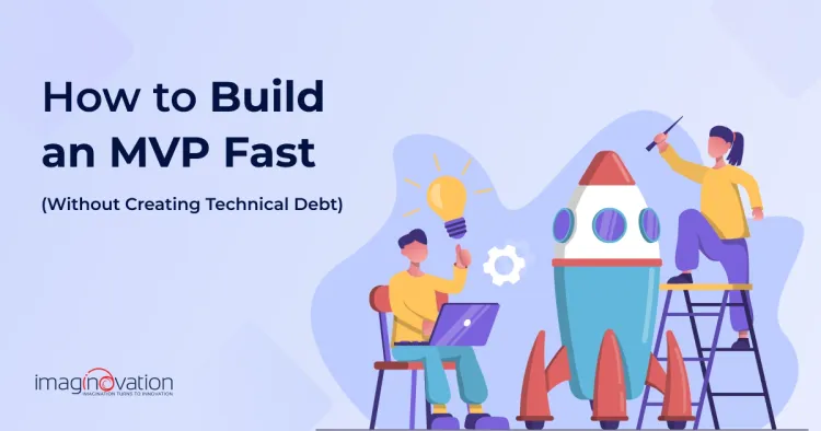 How to build an mvp fast