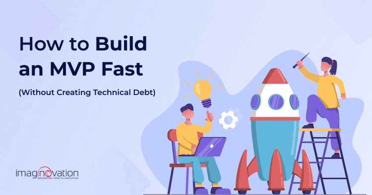 How to build an mvp fast